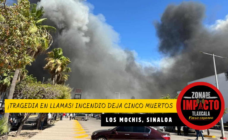 Infierno en los mochis: incendio arrasa plaza comercial y deja cinco muertos