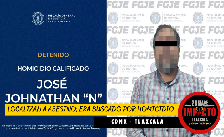 LOCALIZAN EN LA CDMX A PRESUNTO ASESINO; ERA BUSCADO POR HOMICIDIO EN TLAXCALA