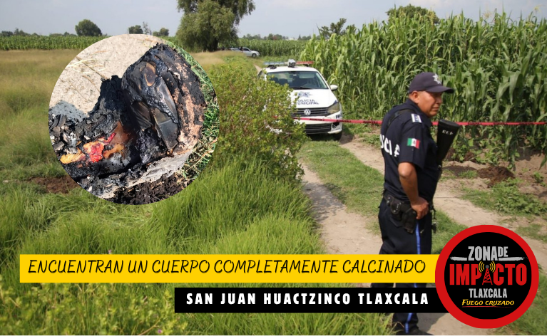 Macabro hallazgo en Huactzinco: encuentran un cuerpo completamente calcinado en camino de terracería