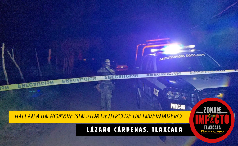 Hallan a un hombre sin vida dentro de un invernadero en Lázaro Cárdenas; FGJE abre investigación por homicidio