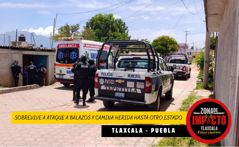 Sobrevive a ataque a balazos y camina herida hasta Tepetitla