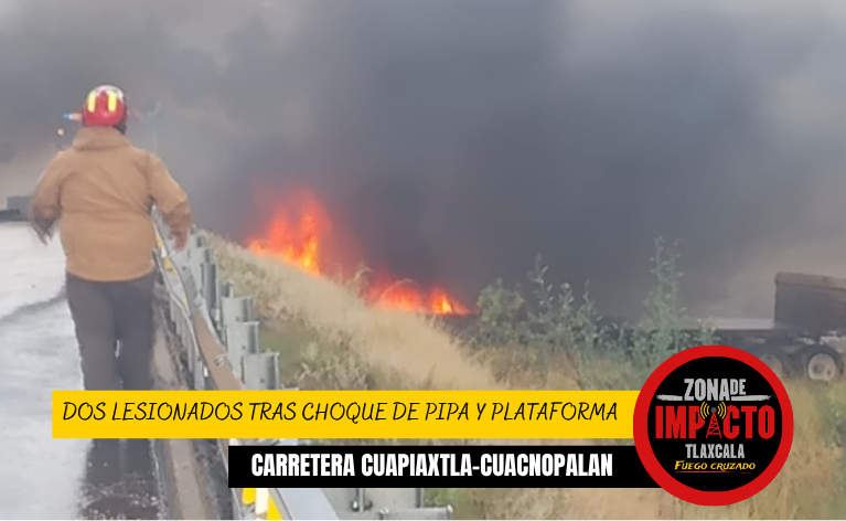 ¡SE ESTRELLAN Y SE INCENDIAN! DOS LESIONADOS TRAS CHOQUE DE PIPA Y PLATAFORMA