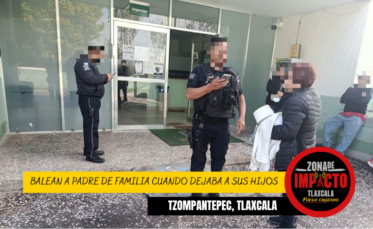 ¡PÁNICO AFUERA DEL COLEGIO ESPAÑOL! BALEAN A PADRE DE FAMILIA CUANDO DEJABA A SUS HIJOS EN TZOMPANTEPEC